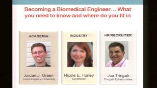 Becoming a Biomedical Engineer… What you need to know and where do you fit in