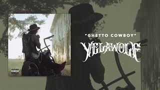 Yelawolf - Ghetto Cowboy