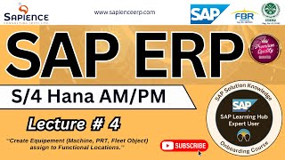 SAP S/4 Hana-AM Lec.4 Create Equipement (Machine, PRT, Fleet Object) assign to Functional Locations.