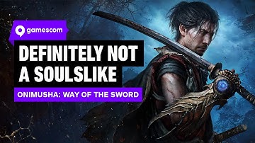Onimusha Could be as Sharp as Sekiro Without the Soulslike Difficulty | gamescom 2025