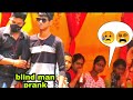 blind man prank || new odia prank || mkcrazy odia prank