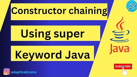 Constructor Chaining using super keyword in Java