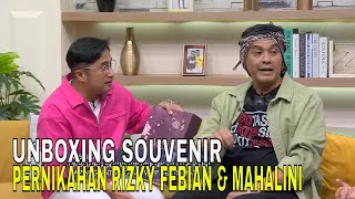 Unboxing Souvenir Pernikahan Pernikahan Rizky Febian & Mahalini  | FYP (13/05/24) Part 3