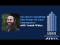 #32 - Tax Savvy Investing: The Power of Cost Segregation with Yonah Weiss