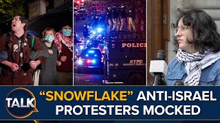 “Snowflake” Anti-Israel Protesters At Columbia University BRUTALLY Mocked Online