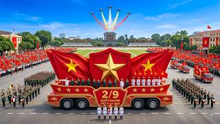 🇻🇳🔥 VIETNAM NATIONAL DAY 2/9/2026 | HANOI GRAND INDEPENDENCE PARADE | MASSIVE NATIONAL CELEBRATIO