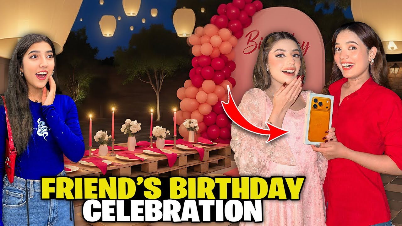 Birthday Par Iphone17 Gift Kardia?🤩🎁|Dost Ronay Lag Gayi😰🥹|Mama Ky Purse Sy Paisay Chori😡|Sistrology