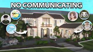 BUILDING a HOUSE in BLOXBURG BUT WE CANT COMMUNICATE