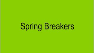 Charli XCX – Spring Breakers