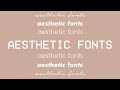 My Favorite Free Aesthetic Fonts | 2020 | With Download Links