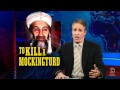 Jon Stewart on Osama Bin Laden killing in Pakistan