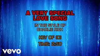 Video thumbnail of "Charlie Rich - A Very Special Love Song (Karaoke)"