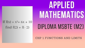 Functions and Limits 1 | Applied Mathematics | Semester 2 | Diploma | MSBTE | FY Diploma #education
