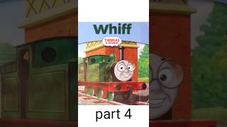 Thomas & Friends Whiff - Read Aloud Book For Kids Part 4