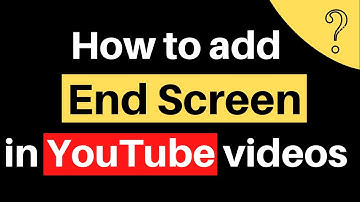 How to add End Screen on YouTube videos 2022| YouTube SEO| Get more views and subscribers| How 2M|