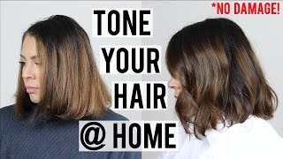 HOW TO TONE YOUR HAIR AT HOME WITHOUT DAMAGE | REMOVE BRASSY TONES & REFRESH YOUR COLOR