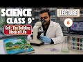Cell : The Building Block of Life🔬| Class 9 Science Chapter 2 Biology | Part 6 | CBSE 2026-27
