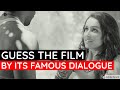 GUESS THE MOVIE BY ITS FAMOUS DIALOGUE! | Bollywood Challenge Video 2020