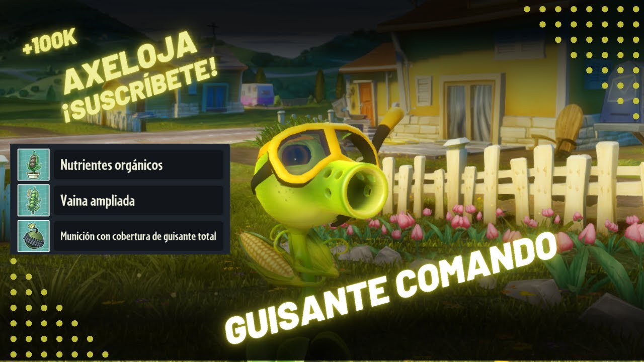 PLANTS VS ZOMBIES GUISANTE COMANDO PVZ GARDEN WARFARE - YouTube
