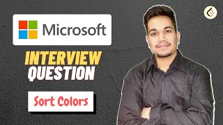 MICROSOFT Coding Interview Question • Sort Colors • Leetcode 75