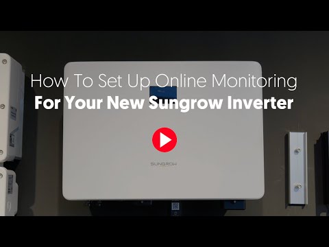 How To Set Up Online Monitoring For Your Sungrow Inverter | GEM Energy