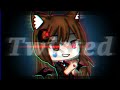 Twisted || Meme Gacha Life