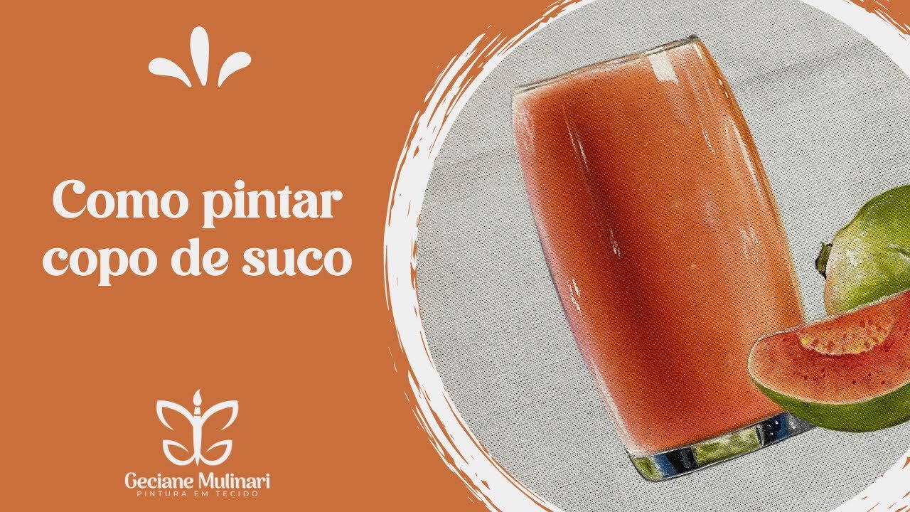 Como pintar copo de suco | PINTURA EM TECIDO