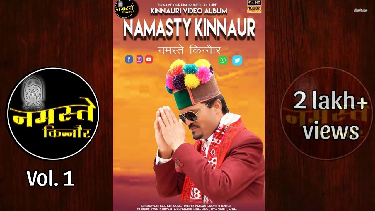 New Kinnauri Video Album 2021 // NAMASTY KINNAUR //Singer:Yogi Bairyan ...