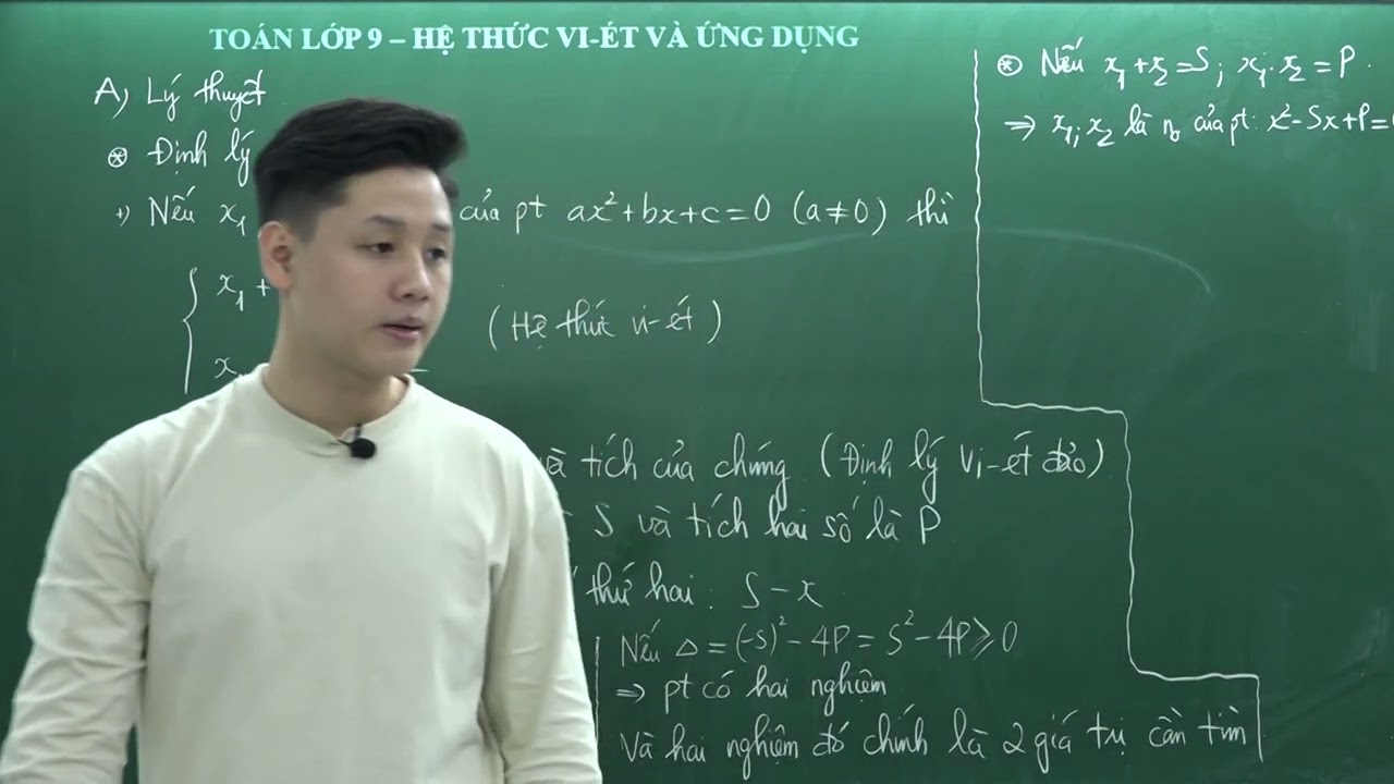 Toán lớp 9 - Hệ thức Vi-ét và ứng dụng - Thầy Lê Ngọc Diên