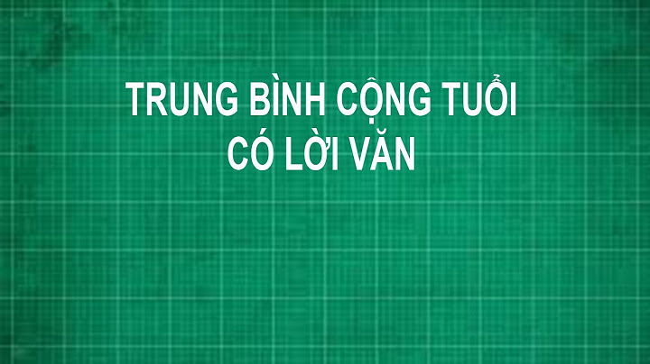 Trung bình công tuoi mẹ và con là 21 năm 2024