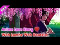 | Anime Love Story | Woh Lamhe Woh Baatein | { AMV } | All Format -Series | Atif Aslam |