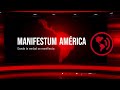 Manifestum América: Te explicamos quiénes somos | Noticias Latinoamérica