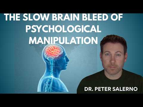 THE SLOW BRAIN BLEED OF PSYCHOLOGICAL MANIPULATION