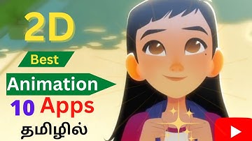 Top 2D Animation Apps For Android & iOS in Tamil | Animation Create Android App Tamil |Animation App