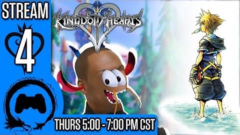 KINGDOM HEARTS 2 Part 4 - Stream Four Star - TFS Gaming