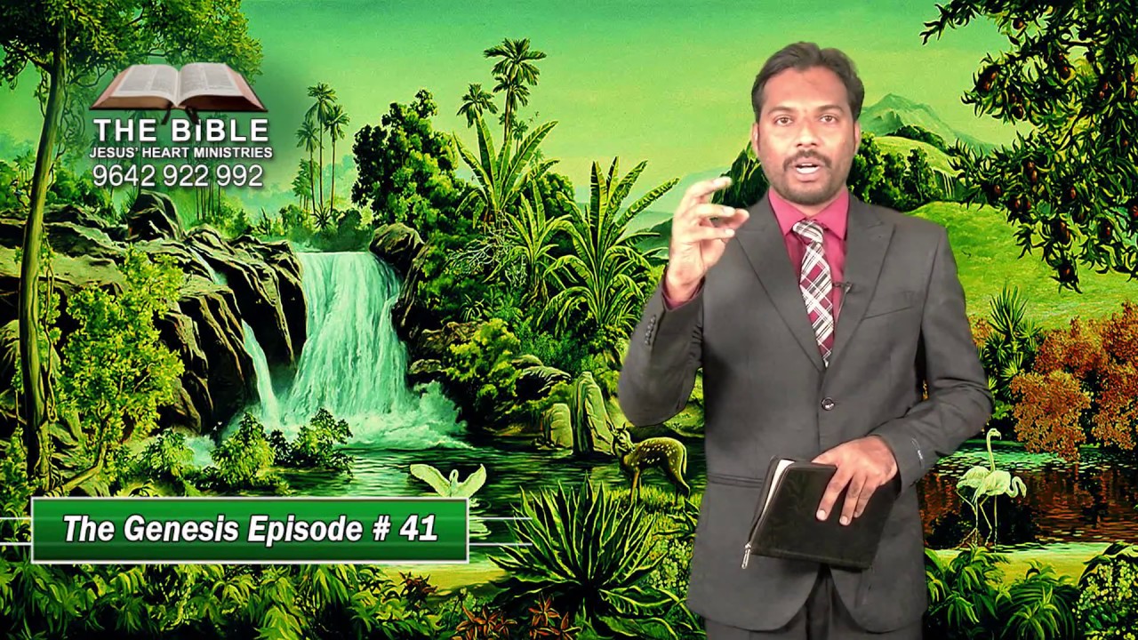 ఏదేను తోట ఏ దేశంలొ ఉంది...? Genesis Episode 41 ( Chapter three )
