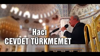 Haci Cevdet Türkmemet - Bi̇zden Selam Götürün / Kocatepe Cami̇i̇ - Ankara