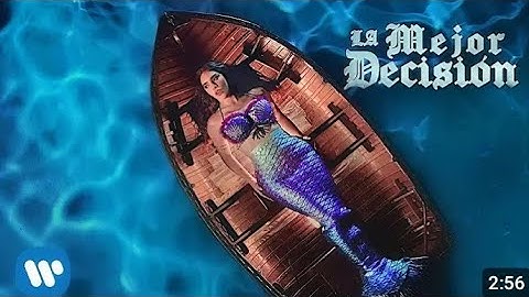 LA MEJOR DECISION - LETRA, KIM LOAIZA