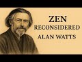 Alan Watts on Buddhism & Zen Reconsidered ๐งโโ๏ธ