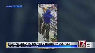 Help needed to identify Fayetteville robbery suspect