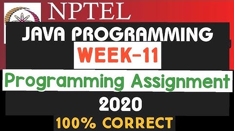 NPTEL PROGRAMMING IN JAVA WEEK-11  PROGRAMMING ASSIGNMENT ANSWERS||NPTEL|||#SKumarEdu||#nptel |#java