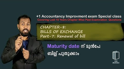 PEQ-C-8:BILLS OF EXCHANGE  PART-7:RENEWAL OF BILL