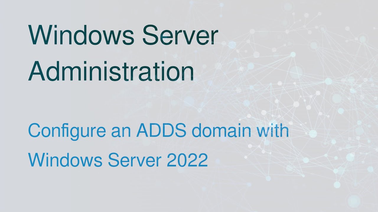 Active Directory with Windows Server 2022 - YouTube