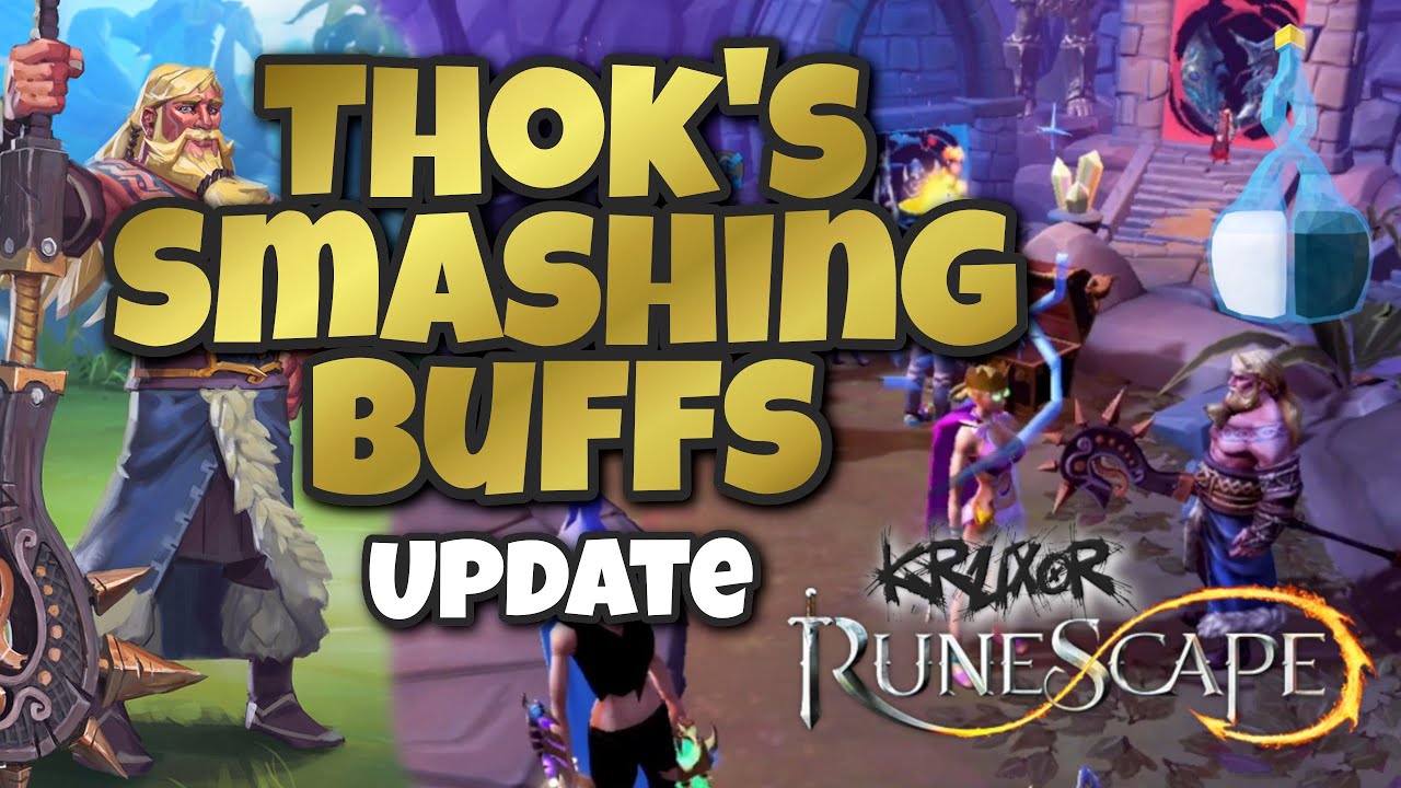 Update:Thok's Smashing Buffs - This Week In RuneScape - The RuneScape Wiki