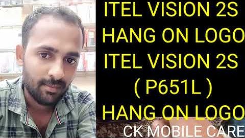 itel vision 2s hang on Logo solution || itel p651l hanging on logo problem || CK MOBILE CARE