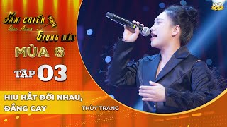 MASHUP HIU HẮT ĐỜI NHAU, ĐẮNG CAY - Thùy Trang | Cô gái người Hà Tĩnh và phần trình diễn xuất thần