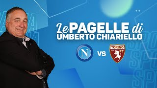 LE PAGELLE DI UMBERTO CHIARIELLO NAPOLI-TORINO DOMENICA 2 OTTOBRE 22 - CAMPANIA SPORT