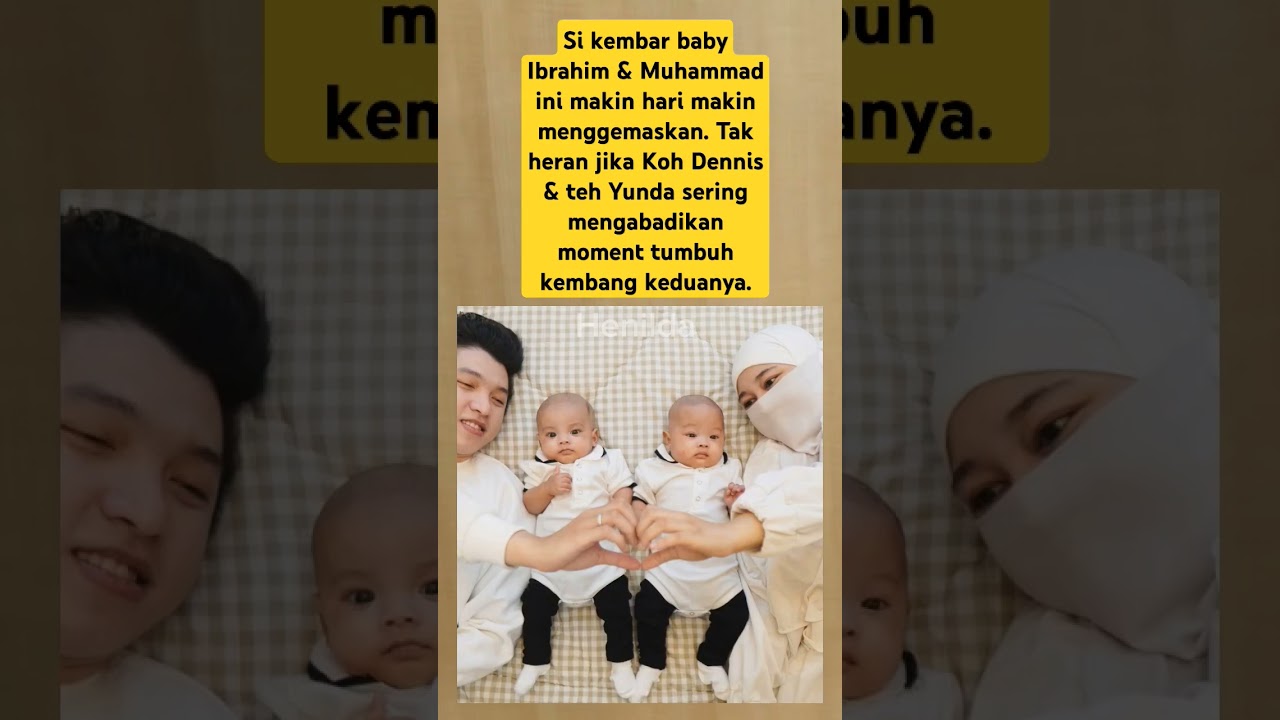 Bayi kembar Koh Dennis. 