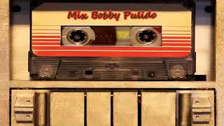 Bobby Pulido - Mix de Exitos