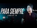 Para Siempre - Mickey Love | Imperio